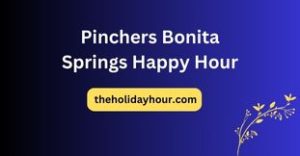 Pinchers Bonita Springs Happy Hour