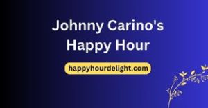 Johnny Carino's Happy Hour