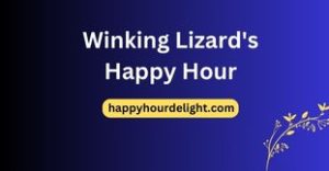 Winking Lizard's Happy Hour