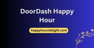 DoorDash Happy Hour
